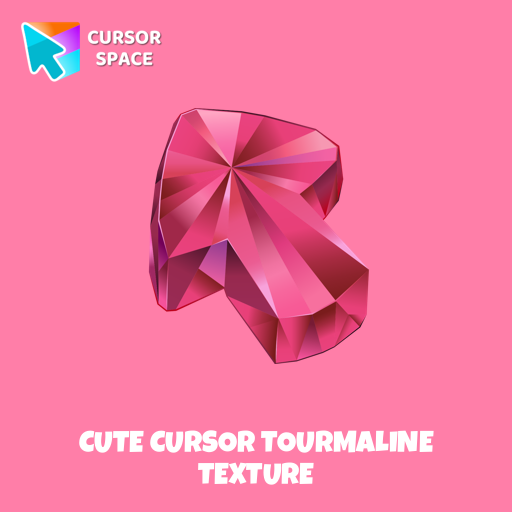Cute Cursor Tourmaline Texture
